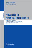 Advances in artificial intelligence 24th Canadian Conference on Artificial Intelligence, Canadian AI 2011, St. John's, Canada, May 25-27, 2011 : proceedings /