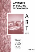 Advances in building technology proceedings of the International Conference on Advances in Building Technology, 4-6 December, 2002, Hong Kong, China /