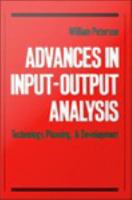 Advances in input-output analysis technology, planning, and development /