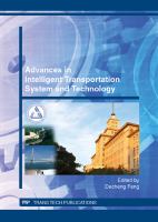 Advances in intelligent transportation system and technology : selected, peer reviewed papers from the 1st International Doctoral Annual Symposium on Intelligent Transportation Technology and Sustainable Development, September 15-16, 2012, Harbin, China /