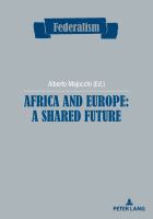 Africa and Europe a shared future /