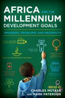 Africa and the Millennium Development Goals progress, problems, and prospects /