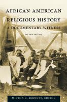 African American Religious History A Documentary Witness /