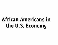 African Americans in the U.S. economy
