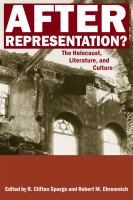 After representation? the Holocaust, literature, and culture /