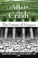 After the crash : the future of finance /