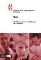 Ageing and employment policies : Vieillissement et politiques de l'emploi : Italy.