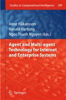 Agent and Multi-agent Technology for Internet and Enterprise Systems