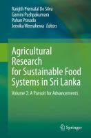 Agricultural Research for Sustainable Food Systems in Sri Lanka Volume 2: A Pursuit for Advancements /