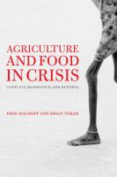 Agriculture and food in crisis : conflict, resistance, and renewal /
