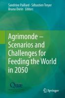 Agrimonde – Scenarios and Challenges for Feeding the World in 2050