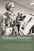 Alabama women : their lives and times /