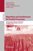 Algorithms and Architectures for Parallel Processing 15th International Conference, ICA3PP 2015, Zhangjiajie, China, November 18-20, 2015, Proceedings, Part II /