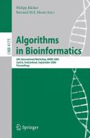 Algorithms in bioinformatics 6th international workshop, WABI 2006, Zurich, Switzerland, September 11-13, 2006 : proceedings /