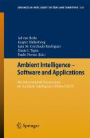 Ambient Intelligence - Software and Applications 4th International Symposium on Ambient Intelligence (ISAmI 2013 /