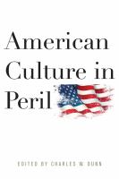 American culture in peril /