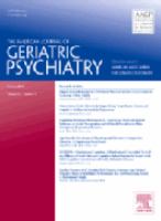 American journal of geriatric psychiatry