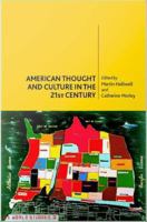 American thought and culture in the 21st century /