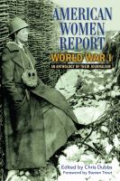 American women report World War I an anthology of their journalism /