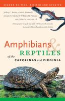 Amphibians & reptiles of the Carolinas and Virginia