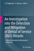 An Investigation into the Detection and Mitigation of Denial of Service (DoS) Attacks Critical Information Infrastructure Protection /