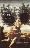 An Italian Renaissance sextet : six tales in historical context /