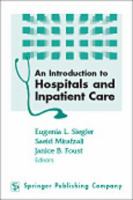 An introduction to hospitals and inpatient care