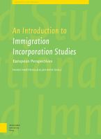 An introduction to immigrant incorporation studies : European perspectives /