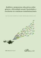 Análisis y propuestas educativas sobre género y diversidad sexual : sociedades y escrituras en continuas transformaciones /