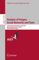 Analysis of Images, Social Networks and Texts 7th International Conference, AIST 2018, Moscow, Russia, July 5–7, 2018, Revised Selected Papers /
