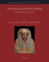 Ancient Egyptian coffins : craft traditions and functionality /