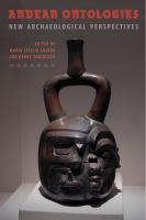 Andean ontologies : new archaeological perspectives /
