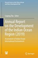 Annual Report on the Development of the Indian Ocean Region (2019) Assessment of Indian Ocean International Environment /