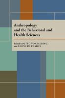 Anthropology and the behavioral and health sciences