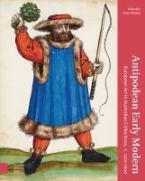 Antipodean early modern : European art in Australian collections, c. 1200-1600 /