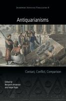 Antiquarianisms contact, conflict, comparison /