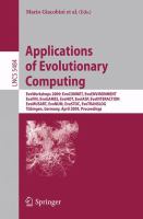 Applications of Evolutionary Computing EvoWorkshops 2009: EvoCOMNET, EvoENVIRONMENT, EvoFIN, EvoGAMES, EvoHOT, EvoIASP, EvoINTERACTION, EvoMUSART, EvoNUM, EvoSTOC, EvoTRANSLOG,Tübingen, Germany, April 15-17, 2009, Proceedings /