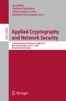 Applied Cryptography and Network Security 13th International Conference, ACNS 2015, New York, NY, USA, June 2-5, 2015, Revised Selected Papers /