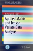 Applied Matrix and Tensor Variate Data Analysis