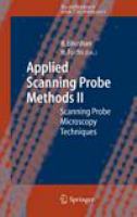 Applied Scanning Probe Methods II Scanning Probe Microscopy Techniques /