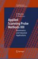 Applied Scanning Probe Methods XIII Biomimetics and Industrial Applications /