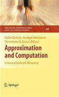 Approximation and Computation In Honor of Gradimir V. Milovanović /