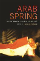 Arab spring : negotiating in the shadow of the intifadat /
