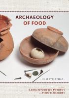 Archaeology of food an encyclopedia /