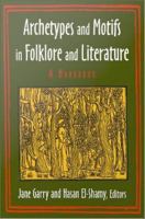 Archetypes and motifs in folklore and literature a handbook /