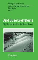 Arid Dune Ecosystems The Nizzana Sands in the Negev Desert /