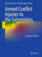 Armed conflict injuries to the extremities a treatment manual /