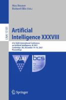 Artificial Intelligence XXXVIII 41st SGAI International Conference on Artificial Intelligence, AI 2021, Cambridge, UK, December 14–16, 2021, Proceedings /