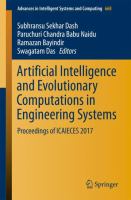 Artificial Intelligence and Evolutionary Computations in Engineering Systems Proceedings of ICAIECES 2017 /