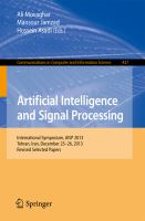 Artificial Intelligence and Signal Processing International Symposium, AISP 2013, Tehran, Iran, December 25-26, 2013, Revised Selected Papers /
